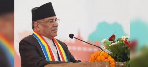 Government’s key priorities are social justice, good-governance and prosperity: PM Prachanda