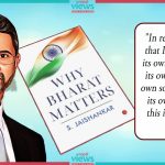 The Saga of India’s Rising Power in S. Jaishankar’s latest book: Claiming “New India” that is “More Bharat”