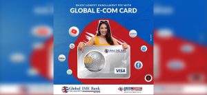 Global IME Bank’s ‘Global Smart Plus’ app offers real-time load feature for e-com dollar card