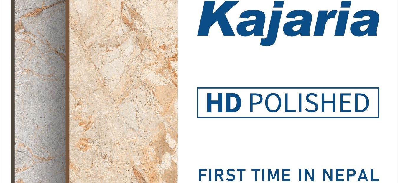 Nepal’s first and only HD polished tile at Kajaria